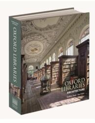 Oxford Libraries Architecture (ISBN: 9781851246052)