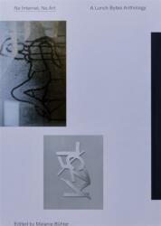 No Internet, No Art (ISBN: 9789491677960)