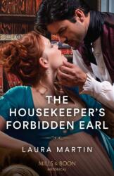 Housekeeper's Forbidden Earl (ISBN: 9780263305111)