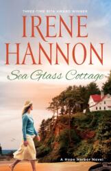 Sea Glass Cottage - A Hope Harbor Novel (ISBN: 9780800736163)