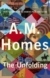 The Unfolding (ISBN: 9781783785339)