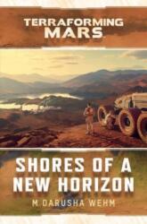 Shores of a New Horizon (ISBN: 9781839082757)