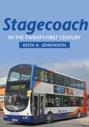 Stagecoach in the Twenty-First Century (ISBN: 9781445678795)