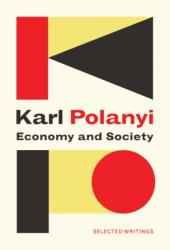 Economy and Society: Selected Writings (ISBN: 9781509523313)