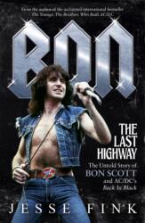 Bon: The Last Highway (ISBN: 9781785301384)
