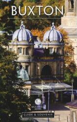 Buxton Guide & Souvenir (ISBN: 9781910551981)