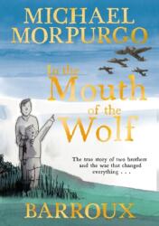 In the Mouth of the Wolf (ISBN: 9781405293402)