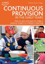 Continuous Provision in the Early Years (ISBN: 9781408175828)