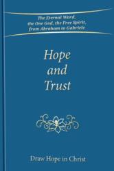 Hope and Trust (ISBN: 9783964465986)