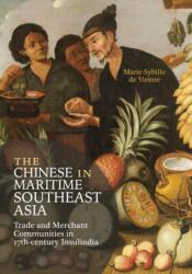 The Chinese in Maritime Southeast Asia (ISBN: 9789813252806)
