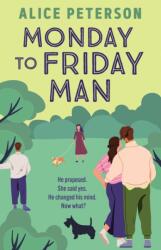 Monday to Friday Man (ISBN: 9781835011980)
