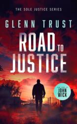 Road to Justice (ISBN: 9781036704353)