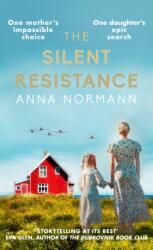 The Silent Resistance (ISBN: 9780749032265)