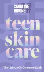 Teen Skincare (ISBN: 9780008729707)