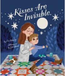 Kisses Are Invisible (ISBN: 9781668944899)