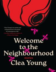 Welcome to the Neighbourhood (ISBN: 9781487013196)