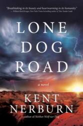 Lone Dog Road (ISBN: 9781608689941)