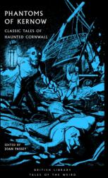 Phantoms of Kernow (ISBN: 9780712355773)