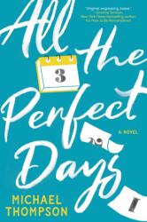 All the Perfect Days (ISBN: 9781728265834)