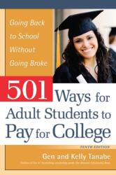 501 Ways for Adult Students to Pay for College (ISBN: 9781617601934)