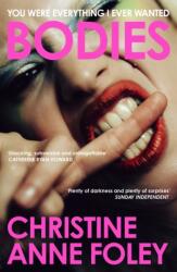 Bodies (ISBN: 9781399807241)