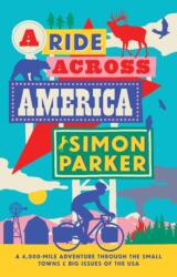 A Ride Across America (ISBN: 9781914613876)