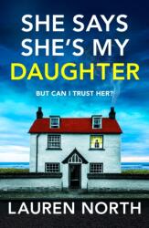 She Says She's My Daughter (ISBN: 9781836183457)