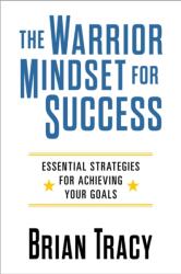 The Warrior Mindset for Success (ISBN: 9781722507084)