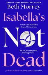 Isabella's Not Dead (ISBN: 9780008555320)