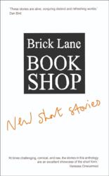 Brick Lane Bookshop New Short Stories 2024 (ISBN: 9781916208254)