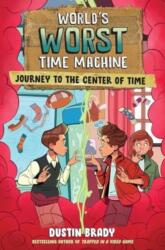 World's Worst Time Machine (ISBN: 9781524890377)