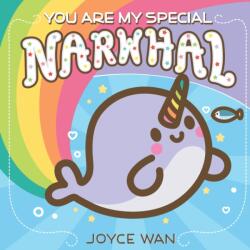 You Are My Special Narwhal (ISBN: 9781338681413)