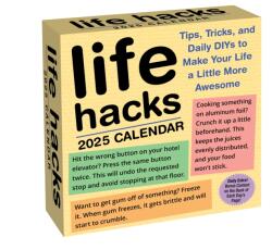 Life Hacks 2025 Day-to-Day Calendar (ISBN: 9781524889463)