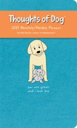 Thoughts of Dog 12-Month 2025 Weekly/Monthly Planner Calendar (ISBN: 9781524887162)
