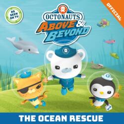 Octonauts Above & Beyond: The Ocean Rescue (ISBN: 9781408375341)