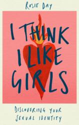 I Think I Like Girls (ISBN: 9780349442006)