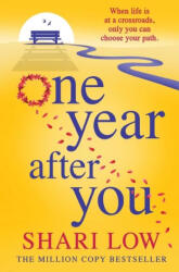 One Year After You - Shari Low (ISBN: 9781804268926)