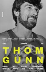 Letters of Thom Gunn (ISBN: 9781250867209)