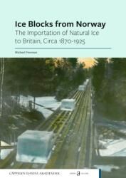 Ice Blocks from Norway (ISBN: 9788202791216)