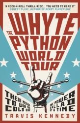 The Whyte Python World Tour (ISBN: 9780241738436)