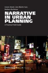 Narrative in Urban Planning (ISBN: 9783837666175)