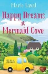 Happy Dreams at Mermaid Cove (ISBN: 9781781894910)