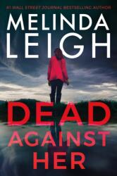 Dead Against Her (ISBN: 9781542030625)