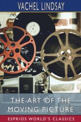 The Art of the Moving Picture (ISBN: 9781006670893)