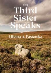 A treia soră vorbește (ISBN: 9781788649384)