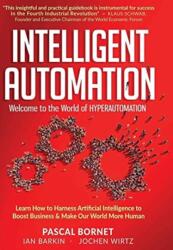 Intelligent Automation (ISBN: 9781716519765)