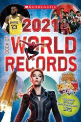 Scholastic Book of World Records 2021 (ISBN: 9781338666052)