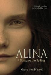 Alina: A Song For the Telling (ISBN: 9781643970721)