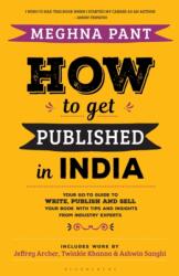 HOW TO GET PUBLISHED IN INDIA (ISBN: 9789388271073)