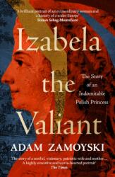 Izabela the Valiant (ISBN: 9780008521721)